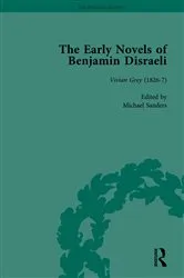 Book cover of The Early Novels of Benjamin Disraeli Vol 1 by Daniel Schwarz