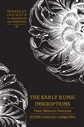 Book cover of The Early Runic Inscriptions by Irmengard Rauch