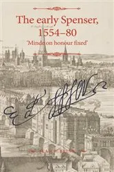 Book cover of The early Spenser, 1554–80 by Jean R. Brink