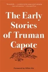 Book cover of The Early Stories of Truman Capote by Truman Capote