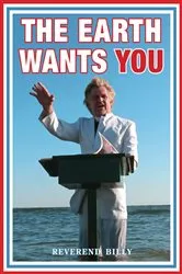 Book cover of The Earth Wants YOU by Reverend Billy Talen