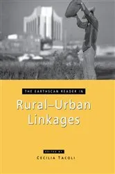 Book cover of The Earthscan Reader in Rural-Urban Linkages by Cecilia Tacoli