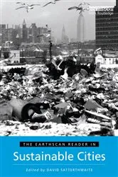 Book cover of The Earthscan Reader in Sustainable Cities by Unknown