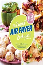 Book cover of The Easiest Air Fryer Keto Book Ever by Kim McCosker