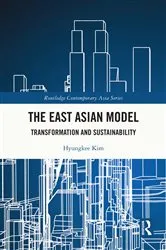 Book cover of The East Asian Model by Hyungkee Kim