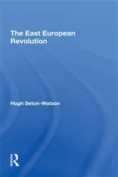 Book cover of The East European Revolution by Hugh Seton-watson