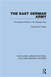 Book cover of The East German Army by Thomas M. Forster