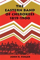 Book cover of The Eastern Band of Cherokees by Unknown
