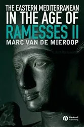 Book cover of The Eastern Mediterranean in the Age of Ramesses II by Marc Van De Mieroop