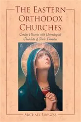 Book cover of The Eastern Orthodox Churches by Michael Burgess