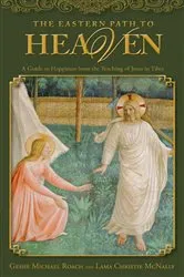 Book cover of The Eastern Path to Heaven by Michael Roach