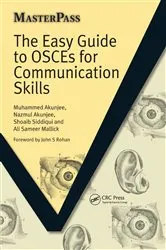 Book cover of The Easy Guide to OSCEs for Communication Skills by Muhammed Akunjee