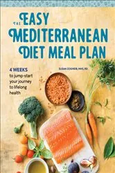 Book cover of The Easy Mediterranean Diet Meal Plan by Susan Zogheib
