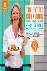 Book cover of The Eat Fit Cookbook by Molly Kimball