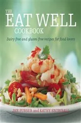 Book cover of The Eat Well Cookbook by Jan Purser