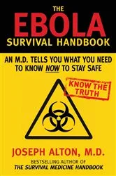 Book cover of The Ebola Survival Handbook by Joseph Alton