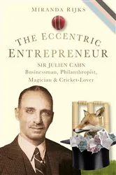 Book cover of The Eccentric Entrepreneur by Miranda Rijks