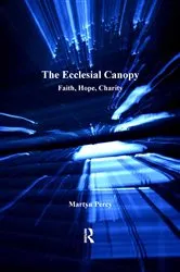 Book cover of The Ecclesial Canopy by Martyn Percy