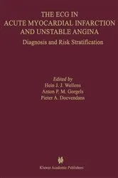 Book cover of The ECG in Acute Myocardial Infarction and Unstable Angina by Unknown