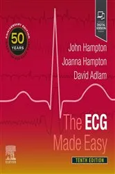 Book cover of The ECG Made Easy E-Book (10th ed.) by Hampton DM, MA, DPhil, FRCP, FFPM, FESC, John