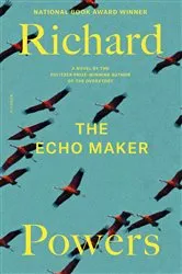 Book cover of The Echo Maker by Richard Powers