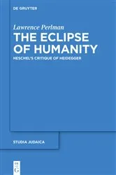 Book cover of The Eclipse of Humanity by Lawrence Perlman