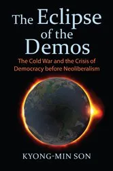 Book cover of The Eclipse of the Demos by Kyong-Min Son