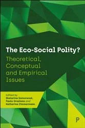 Book cover of The Eco-Social Polity? by Ekaterina Domorenok