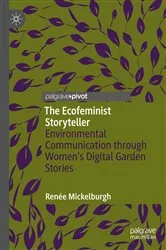 Book cover of The Ecofeminist Storyteller by Renée Mickelburgh