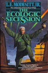 Book cover of The Ecologic Secession by Modesitt, Jr., L. E.