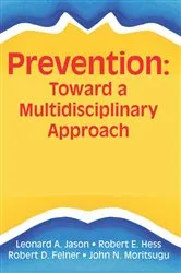 Book cover of The Ecology of Prevention by Robert E Hess