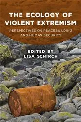 Book cover of The Ecology of Violent Extremism by Lisa Schirch