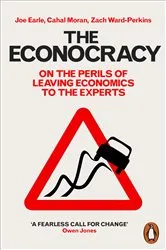 Book cover of The Econocracy by Joe Earle