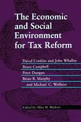Book cover of The Economic and Social Environment for Tax Reform by Maslove, Allan, M.