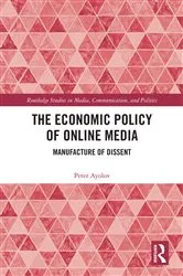 Book cover of The Economic Policy of Online Media by Peter Ayolov