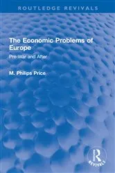 Book cover of The Economic Problems of Europe by M. Philips Price