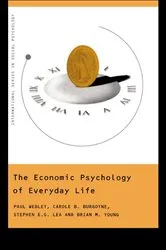 Book cover of The Economic Psychology of Everyday Life by Paul Webley