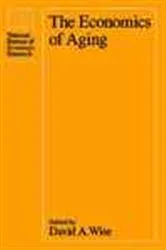 Book cover of The Economics of Aging by David A. Wise