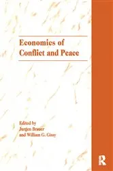 Book cover of The Economics of Conflict and Peace by Jurgen Brauer