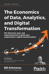 Book cover of The Economics of Data, Analytics, and Digital Transformation by Bill Schmarzo