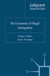 Book cover of The Economics of Illegal Immigration by C. Yoshida