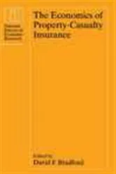 Book cover of The Economics of Property-Casualty Insurance by David F. Bradford