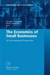 Book cover of The Economics of Small Businesses by Giorgio Calcagnini