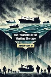 Book cover of The Economics of the Wartime Shortage: by Unknown