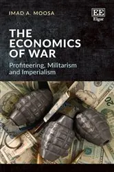 Book cover of The Economics of War by Imad A. Moosa
