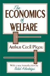 Book cover of The Economics of Welfare by Arthur Pigou