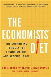 Book cover of The Economists' Diet by Christopher Payne