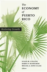 Book cover of The Economy of Puerto Rico by Susan M. Collins