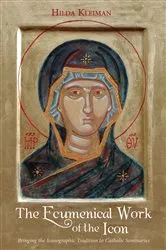 Book cover of The Ecumenical Work of the Icon by Hilda Kleiman