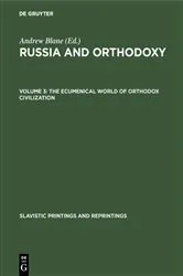 Book cover of The ecumenical world of Orthodox civilization by Unknown